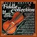 Rural Rhythm Fiddle Collection: The Best of 24 Bluegrass Favorites