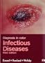 Colour Atlas of Infectious Diseases, 3e (Diagnosis in Colour)