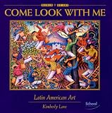 Books : Come Look With Me, Latin American Art