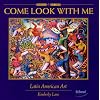 Come Look With Me, Latin American Art