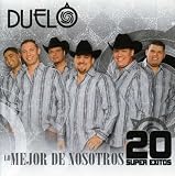 Duelo - Lo Mejor de Nosotros