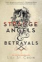 Strange Angels: Strange Angels and Betrayals