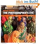 The Photographer's Eye: Composition a...