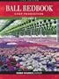 Ball RedBook, Volume 2: Crop Production: 17th edition