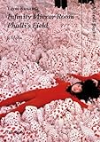 Yayoi Kusama : infinity mirror room - phalli's field