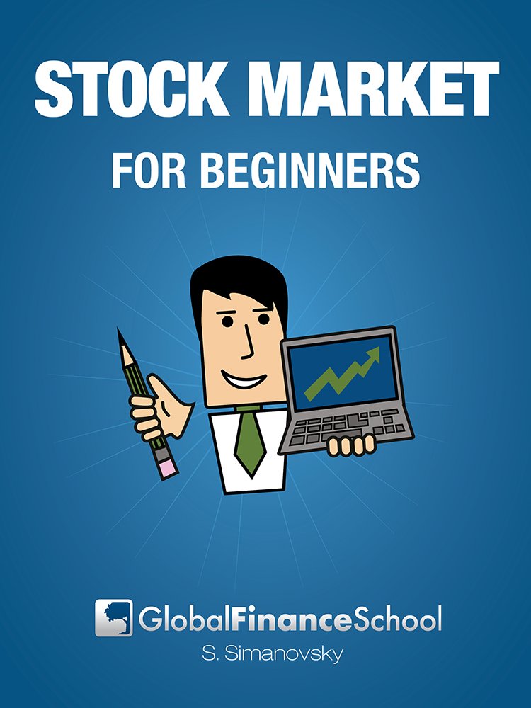Stock Market for Beginners: Stocks, Bonds, Options and other ...
