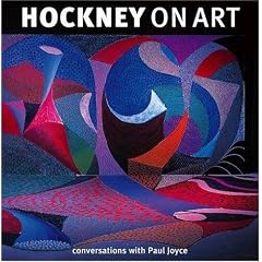 Hockney on Art: Conversations With Paul Joyce