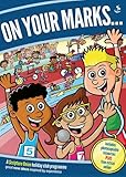 On your marks ... : holiday club programme for 5- to 11-year olds