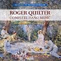 Roger Quilter Complete Piano Music