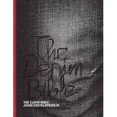 The Denim Bible Jeans Encyclopedia