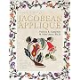 Best of Jacobean Applique: Exotica and Romantica Patterns