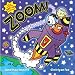 Zoom!: A Fantastic Pop-Up Adventure