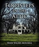 Footsteps in the Attic