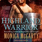 Highland Warrior: Clan Campbell, Book 1 | [Monica McCarty]