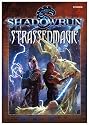 Stra&szlig;enmagie. Shadowrun Regelwerk