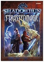 Stra&szlig;enmagie. Shadowrun Regelwerk