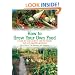 How to Grow Your Own Food: A Week-by-week Guide to Wild Life Friendly Fruit and Vegetable Gardening