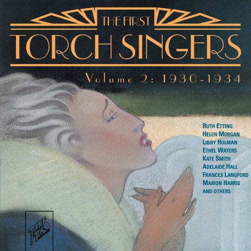 Kate Smith - The First Torch Singers, Volume 2: 1930-1934 - Zortam Music