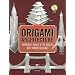 Origami Architecture: Papercraft Models of the World's Most Famous Buildings
