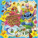 ディズニー・リロ&スティッチ ハワイアン・アルバム~スティッチ・オハナ・ヴィレッジ~