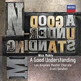 Nico Muhly: A Good Understanding
著者:Los Angeles Master Chorale, Grant Gershon
発売元:Decca