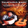 Reaching Back: The Life and Music of Steve Tilston