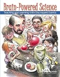 Brain-Powered Science: Teaching and Learning With Discrepant Events