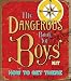 Books : How to Get There: The Dangerous Book For Boys Kits (Dangerous Book for Boys)