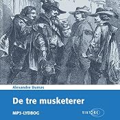 De tre musketerer [The Three Musketeers] | [Alexandre Dumas]