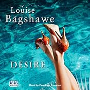 Desire | [Louise Bagshawe]