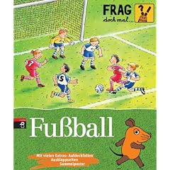 Frag doch mal ... die Maus!  - Fu�ball