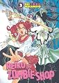 Reiko The Zombie Shop Volume 3 (v. 3)