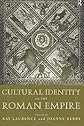 Cultural Identity in the Roman Empire