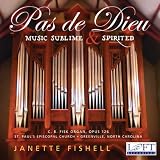Pas de Dieu: Music Sublime & Spirited