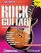 Rock Guitar: Beginner to Intermediate [With CD (Audio)]