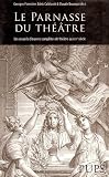 Revue PU Paris-Sorbonne  / Le Parnasse du théâtre : Les recueils d'oeuvres complètes de théâtre au XVIIe siècle