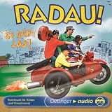 RADAU! Es geht los!: Lieder - Radau