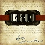 Love, Lost and Found