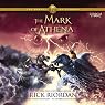 H&ouml;rbuch The Mark of Athena: The Heroes of Olympus, Book 3