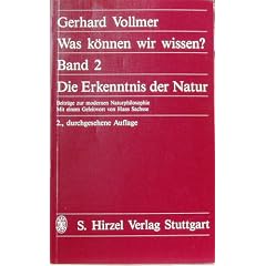 Was k�nnen wir wissen? Bd.2 Die Erkenntnis der Natur. Beitr�ge zur modernen Naturphilosphie