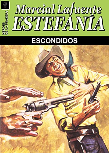 Escondidos (Spanish Edition)