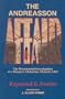 The Andreasson Affair: The Documented Investigation of a Woman's Abduction Aboard a Ufo