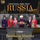 Traditional Music from Russia: Russkaya Muzyka