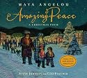 Amazing Peace: A Christmas Poem