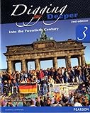 Digging deeper. 3, Into the twentieth century
