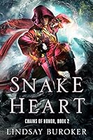Snake Heart (Chains of Honor Book 2)