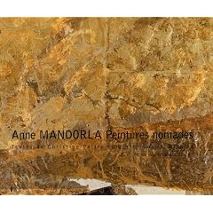 Anne Mandorla : Peintures nomades