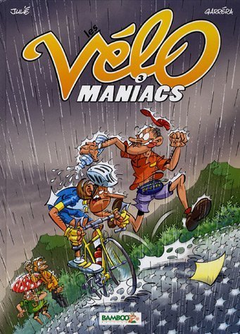 Les V�lomaniacs, Tome 3 :