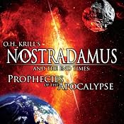 Nostradamus and the End Times: Prophecies of the Apocalypse | [Brian Allan]