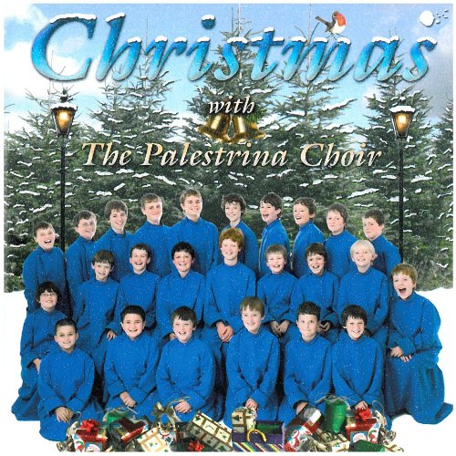 PALESTRINA CHOIR : CHRISTMAS W
